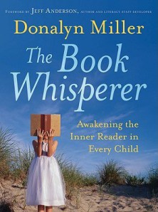The Book Whisperer: Awakening the Inner Reader in Every Child (30 Clock Hours)