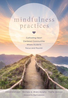 Practicing Presence Through Mindfulness (60 Clock Hours)